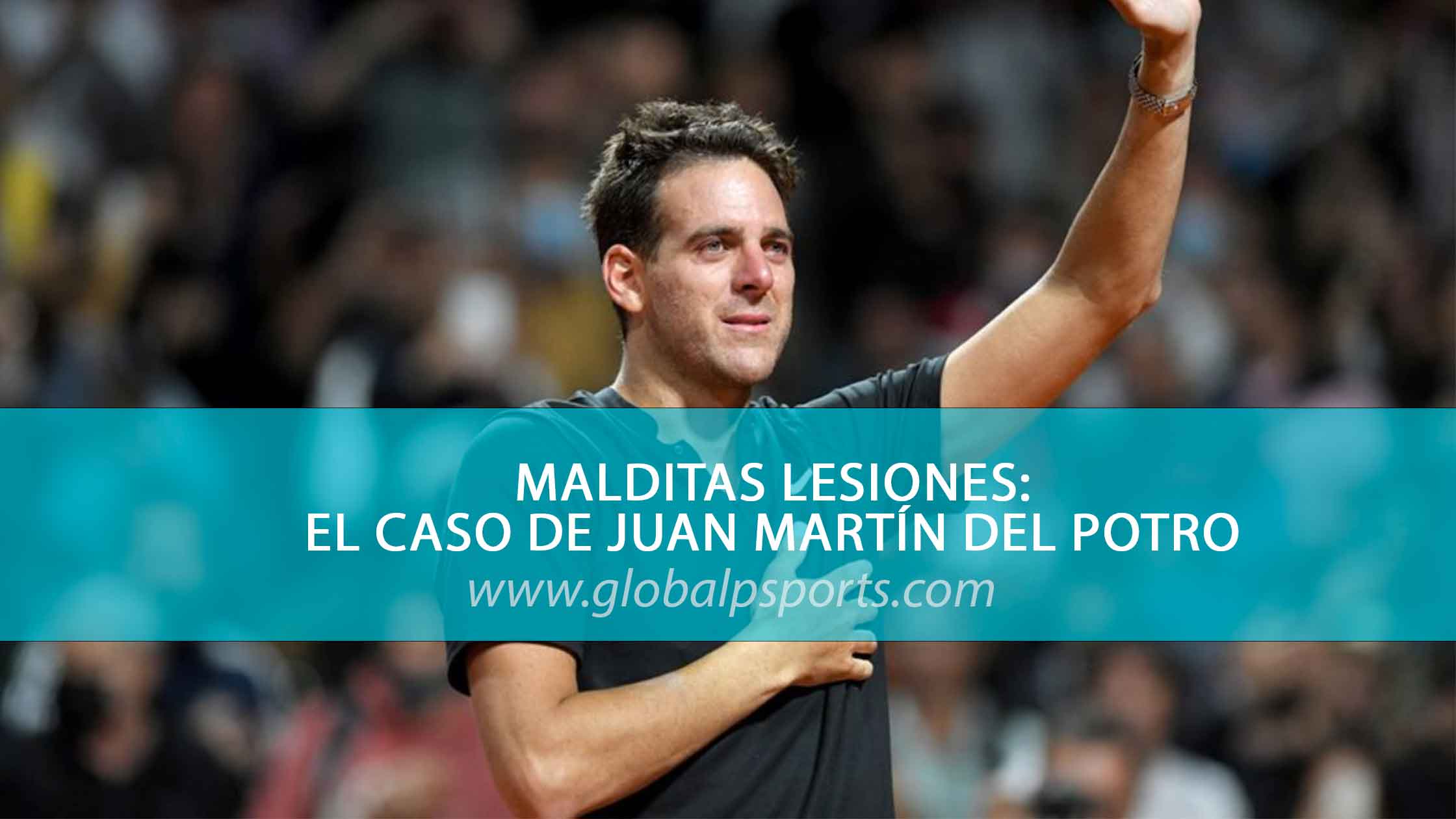 ▷ Malditas lesiones El caso de Juan Martín del Potro ◁ ¿Entrenamos?