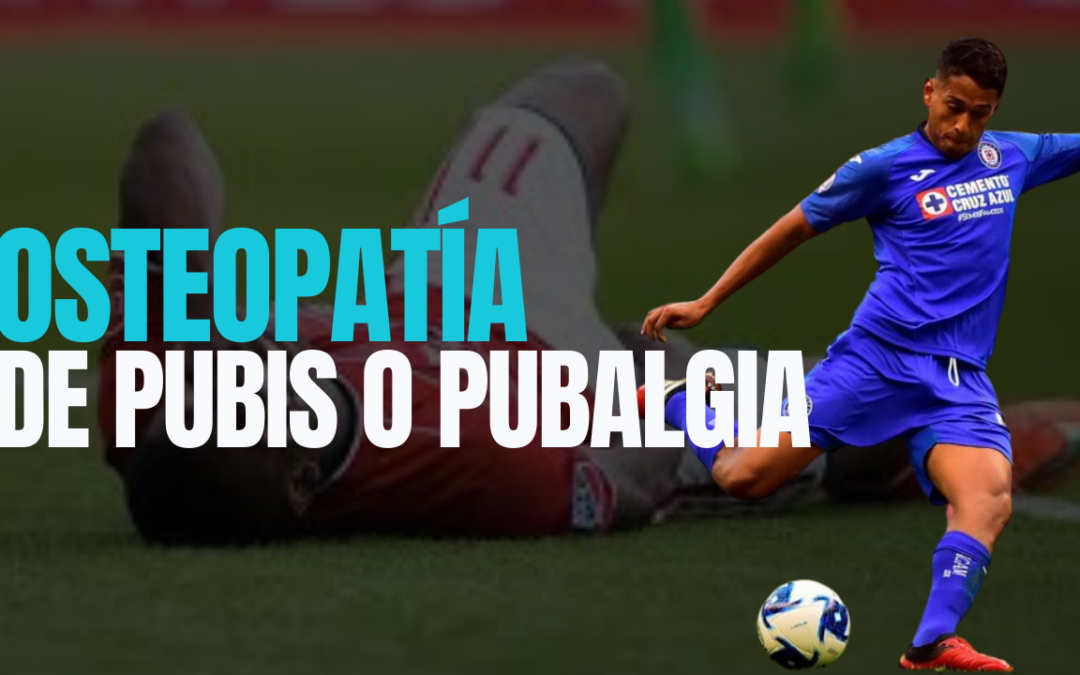 Osteopatía de pubis o pubalgia